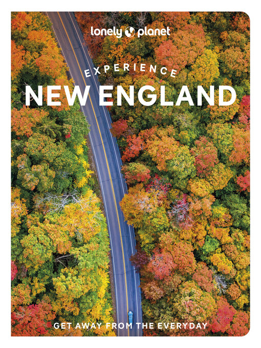 Title details for Lonely Planet Experience New England by Mara Vorhees - Available